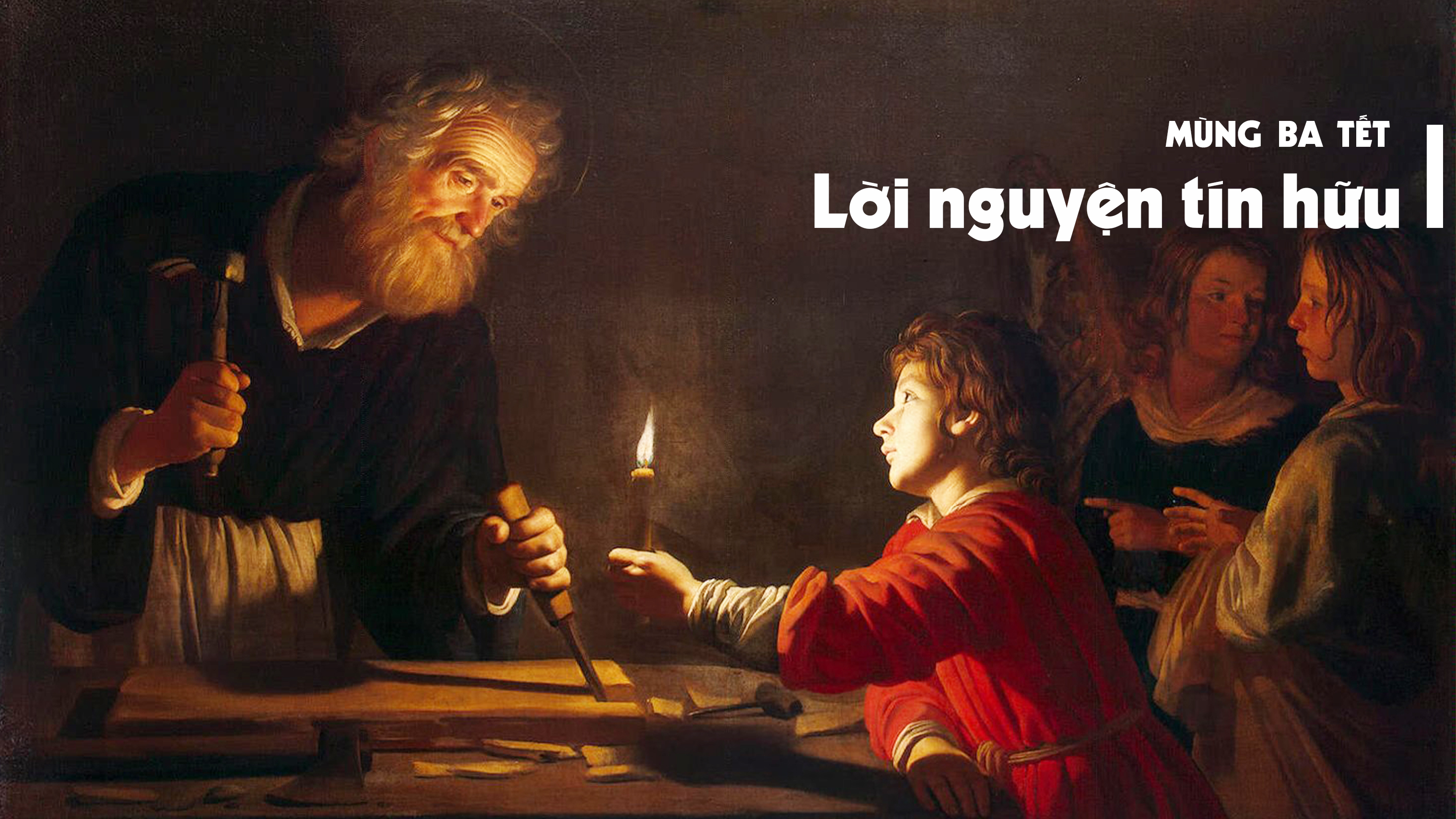 Lời nguyện tín hữu - Mùng Ba Tết